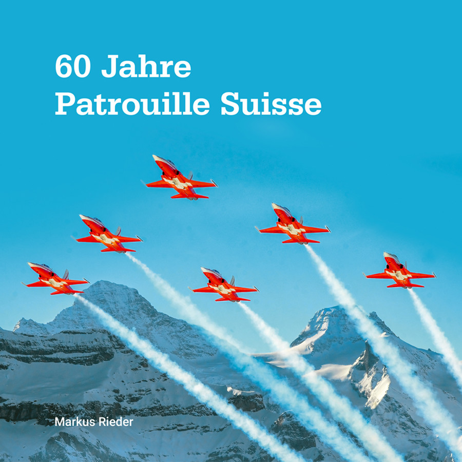 Picture of Patrouille Suisse Buch zum 60 Jahre Jubiläum.  VORVERKAUF. LIEFERBAR AB ENDE AUGUST 2024